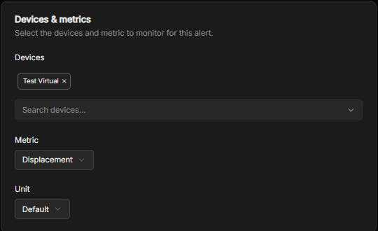 The Devices and metrics section, with device chips, a metric selector and a unit selector